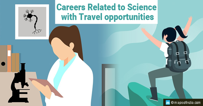 Careers Related to Science with Travel Opportunities