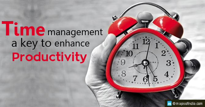 Time Management: A Key to Enhance Productivity