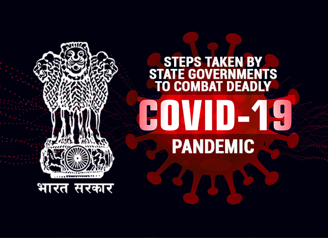 Here is How State Governments Have Acted to Combat COVID-19 India