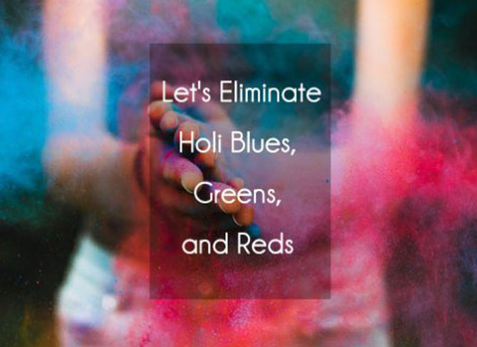 How to Remove Holi Colours?