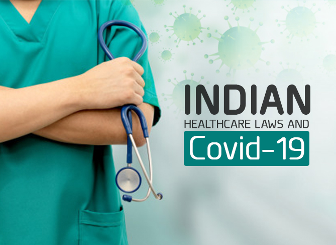 Can Indian Healthcare Laws Keep Up with Coronavirus Crisis?