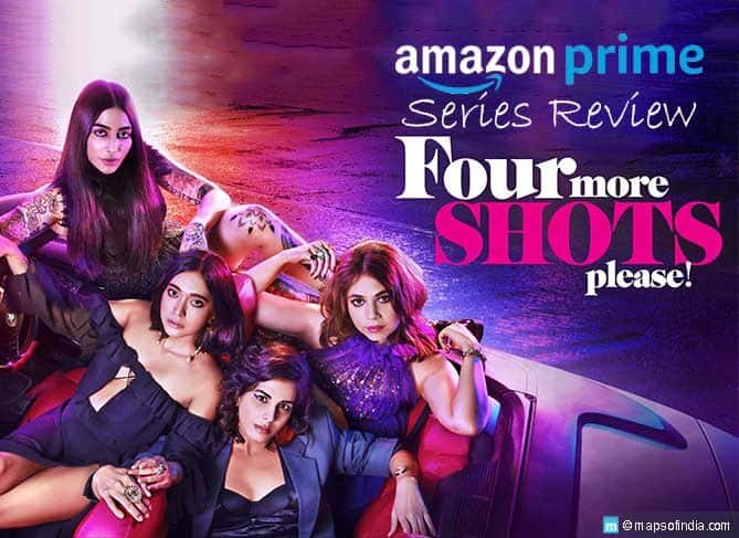 Web Series - Four More Shots Please! S2