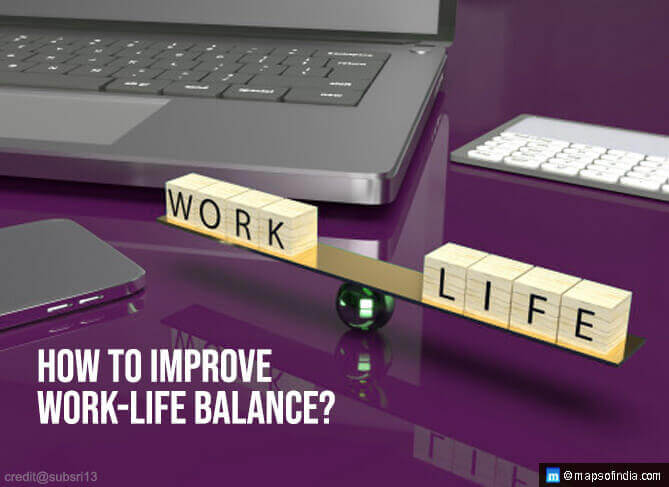 How to Improve Work-Life Balance?