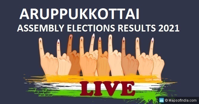 LIVE Aruppukkottai Election Result 2021, Virudhunagar District - Aruppukkottai Assembly Seat Winner MLA - Elections Results 2016 Tamil Nadu