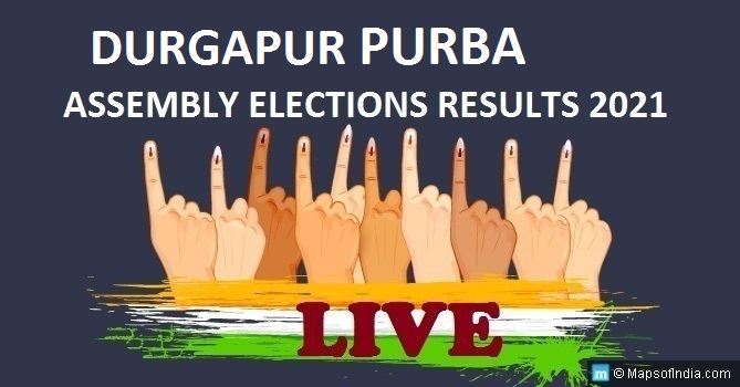 LIVE Durgapur Purba Election Result 2021, Paschim Bardhaman District - Durgapur Purba Assembly Seat Winner MLA - Elections Results 2016 West Bengal