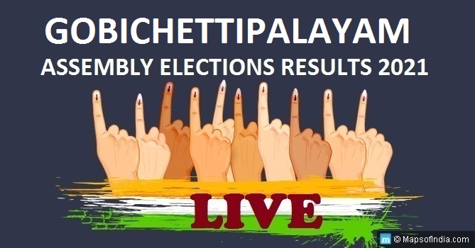 LIVE Gobichettipalayam Election Result 2021, Erode District - Gobichettipalayam Assembly Seat Winner MLA - Elections Results 2016 Tamil Nadu