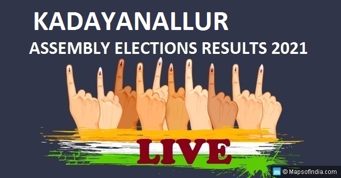 LIVE Kadayanallur Election Result 2021, Tenkasi District - Kadayanallur Assembly Seat Winner MLA - Elections Results 2016 Tamil Nadu