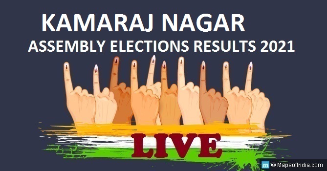 LIVE Kamaraj Nagar Election Result 2021, Puducherry District - Kamaraj Nagar Assembly Seat Winner MLA - Elections Results 2016 Puducherry