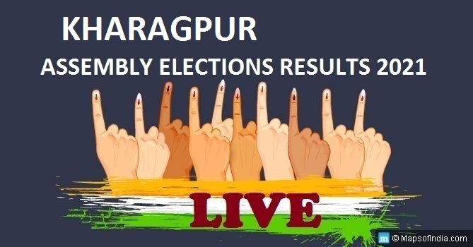 LIVE Kharagpur Election Result 2021, Paschim Medinipur District - Kharagpur Assembly Seat Winner MLA - Elections Results 2016 West Bengal