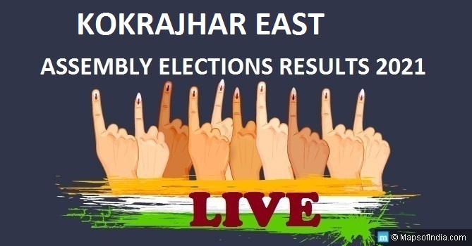 LIVE Kokrajhar East Election Result 2021, Kokrajhar District in Assam Elections Results
