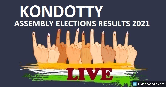LIVE Kondotty Election Result 2021, Malappuram District - Kondotty Assembly Seat Winner MLA - Elections Results 2016 Kerala