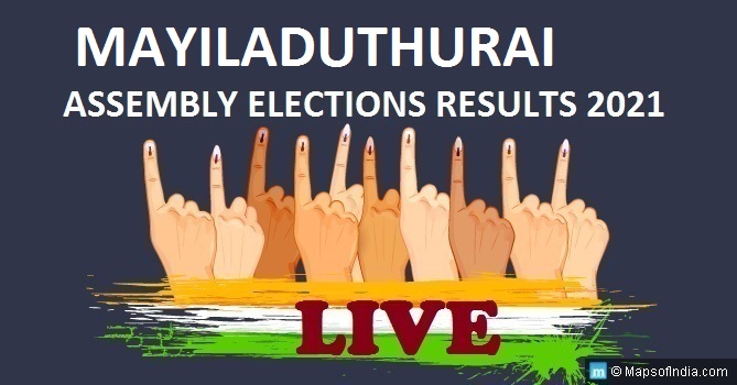 LIVE Mayiladuthurai Election Result 2021, Mayiladuthurai District - Mayiladuthurai Assembly Seat Winner MLA - Elections Results 2016 Tamil Nadu