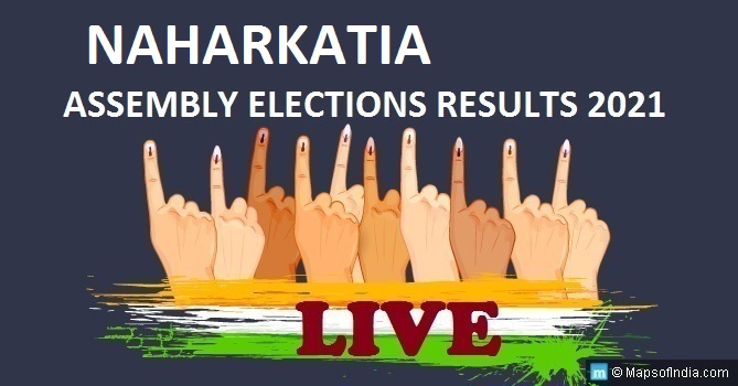 LIVE Naharkatia Election Result 2021, Dibrugarh District - Naharkatia Vidhan Sabha Seat Winner MLA - Elections Results 2016 Assam