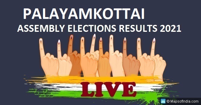 LIVE Palayamkottai Election Result 2021, Tirunelveli District - Palayamkottai Assembly Seat Winner MLA - Elections Results 2016 Tamil Nadu