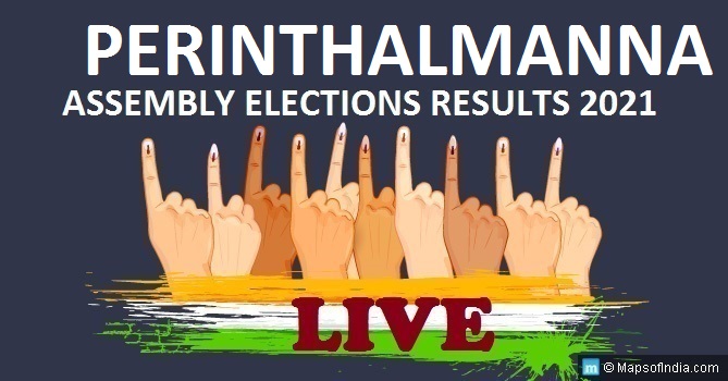 LIVE Perinthalmanna Election Result 2021, Malappuram District - Perinthalmanna Assembly Seat Winner MLA - Elections Results 2016 Kerala