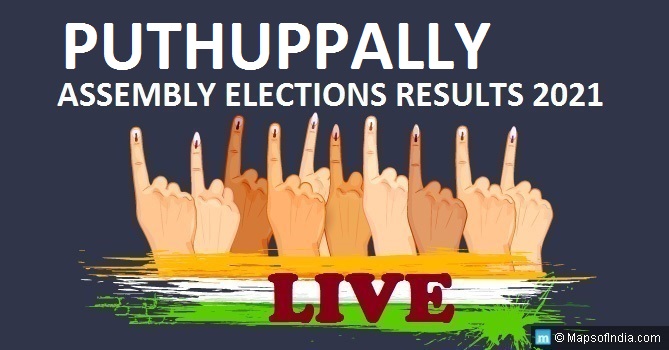 LIVE Puthuppally Election Result 2021, Kottayam District - Puthuppally Assembly Seat Winner MLA - Elections Results 2016 Kerala