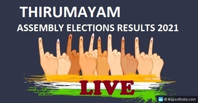 LIVE Thirumayam Election Result 2021, Pudukkottai District - Thirumayam Assembly Seat Winner MLA - Elections Results 2016 Tamil Nadu