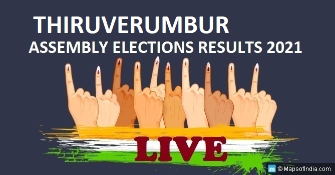 LIVE Thiruverumbur Election Result 2021, Tiruchirappalli District - Thiruverumbur Assembly Seat Winner MLA - Elections Results 2016 Tamil Nadu