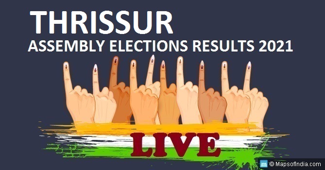 LIVE Thrissur Election Result 2021, Thrissur District - Thrissur Assembly Seat Winner MLA - Elections Results 2016 Kerala
