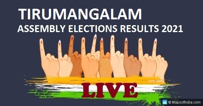 LIVE Tirumangalam Election Result 2021, Madurai District - Tirumangalam Assembly Seat Winner MLA - Elections Results 2016 Tamil Nadu