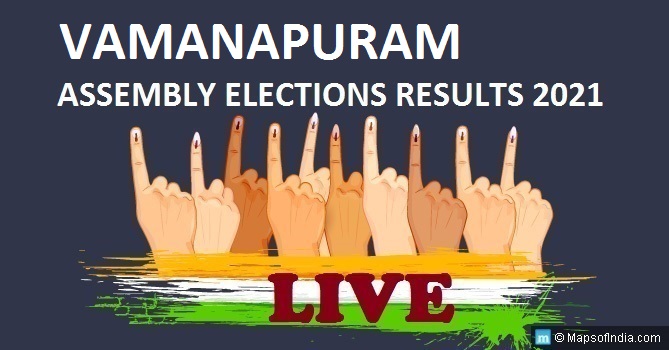 LIVE Vamanapuram Election Result 2021, Thiruvananthapuram District - Vamanapuram Assembly Seat Winner MLA - Elections Results 2016 Kerala