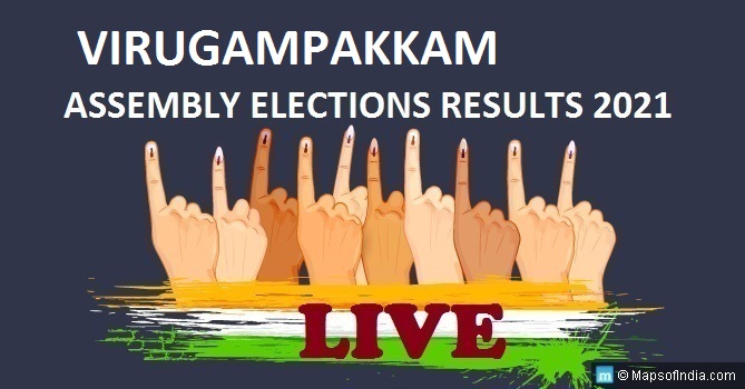 LIVE Virugampakkam Election Result 2021, Chennai District - Virugampakkam Assembly Seat Winner MLA - Elections Results 2016 Tamil Nadu