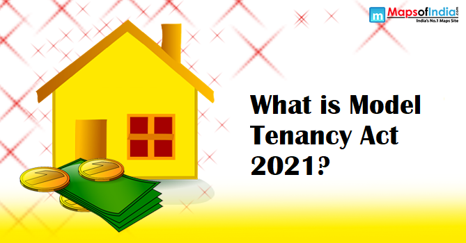 Know details about the Model Tenancy Act 2021.