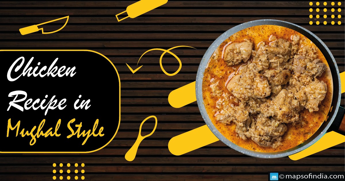 Recipe for Chicken In Mughal Style