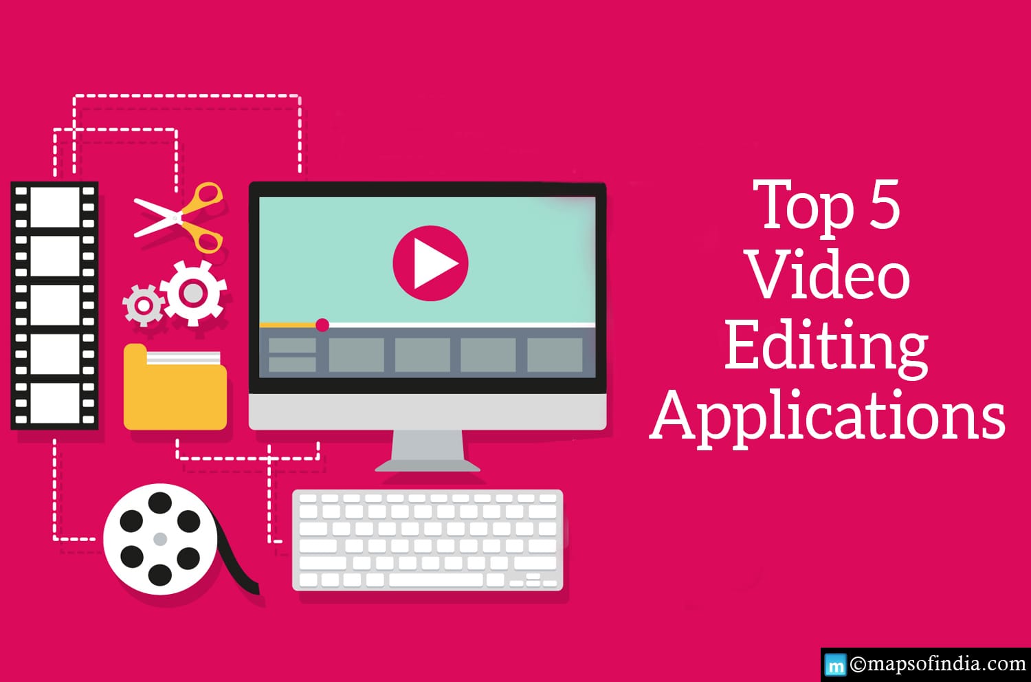 Top 5 Video Editing Applications