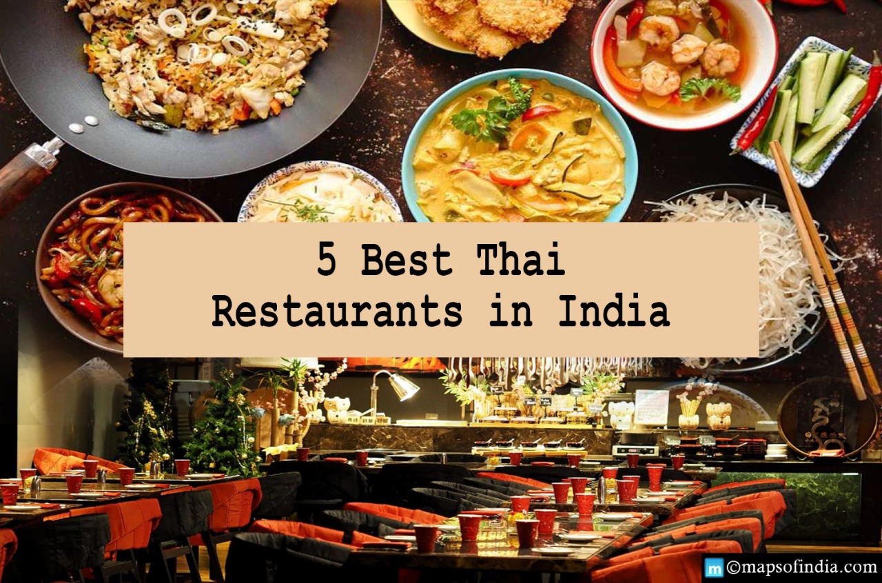 Five Best Thai Restaurants in India