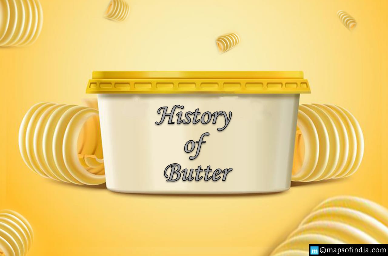 Know about the history of Butter