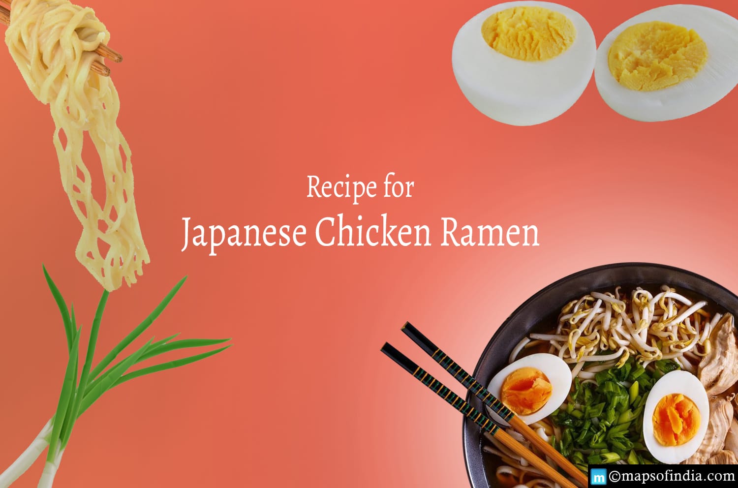 Know about the Japanese Chicken Ramen Recipe