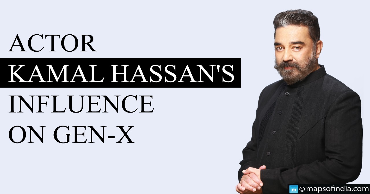Actor Kamal Hassan's influence on Gen-X