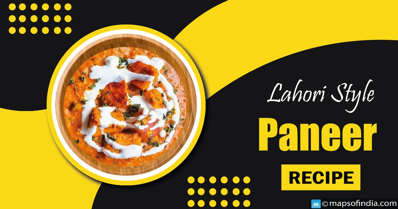 How to make Paneer in Lahori style?