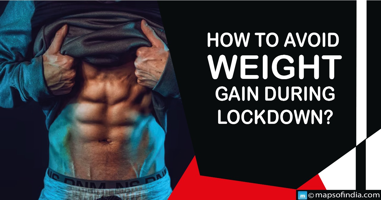 How to avoid weight gain during lockdown?