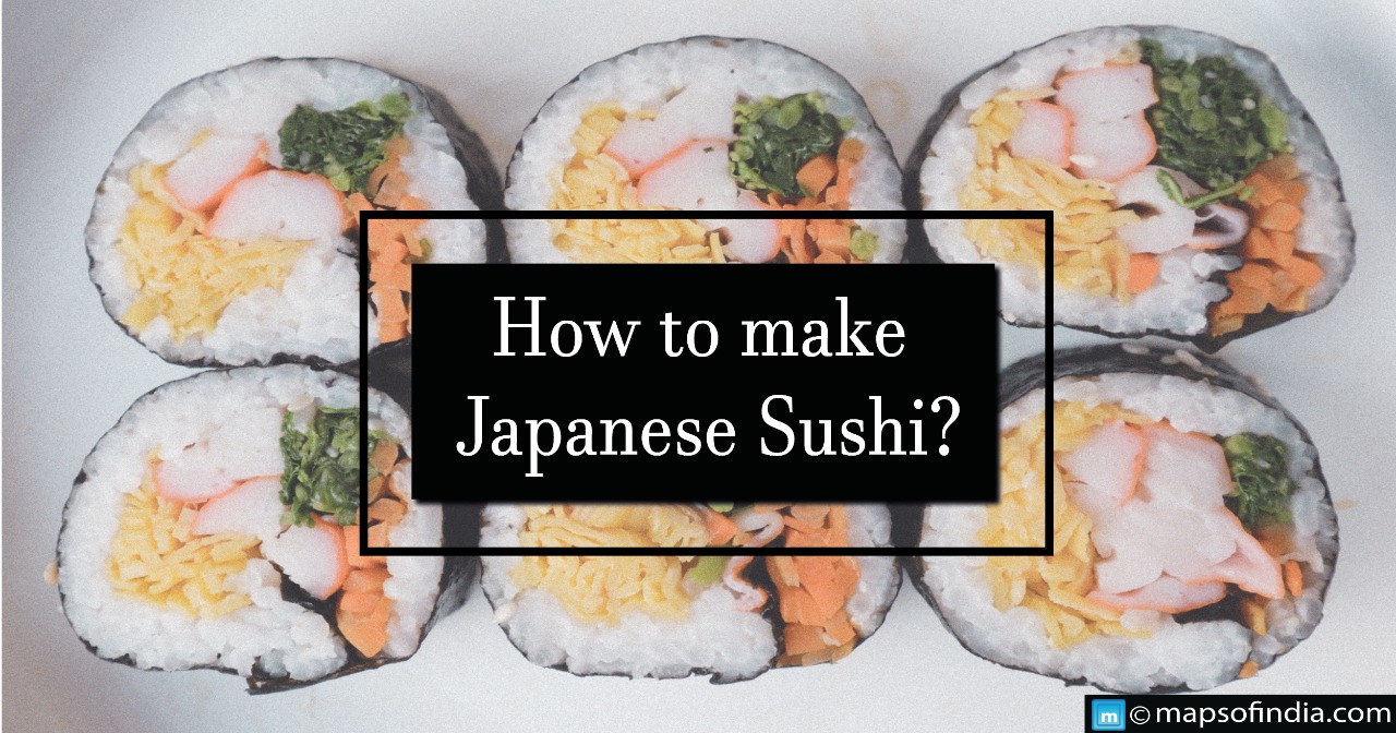 How to make Japanese Sushi?