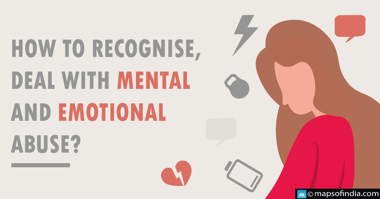 How to recognise, deal with mental and emotional abuse?