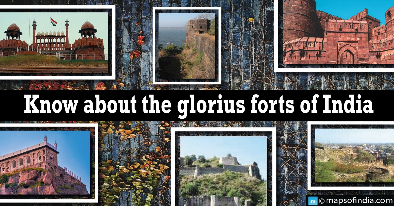 Know about the glorious forts of India