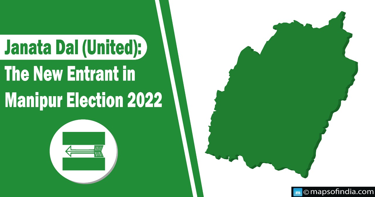 Janata Dal (United): The new entrant in Manipur Election 2022