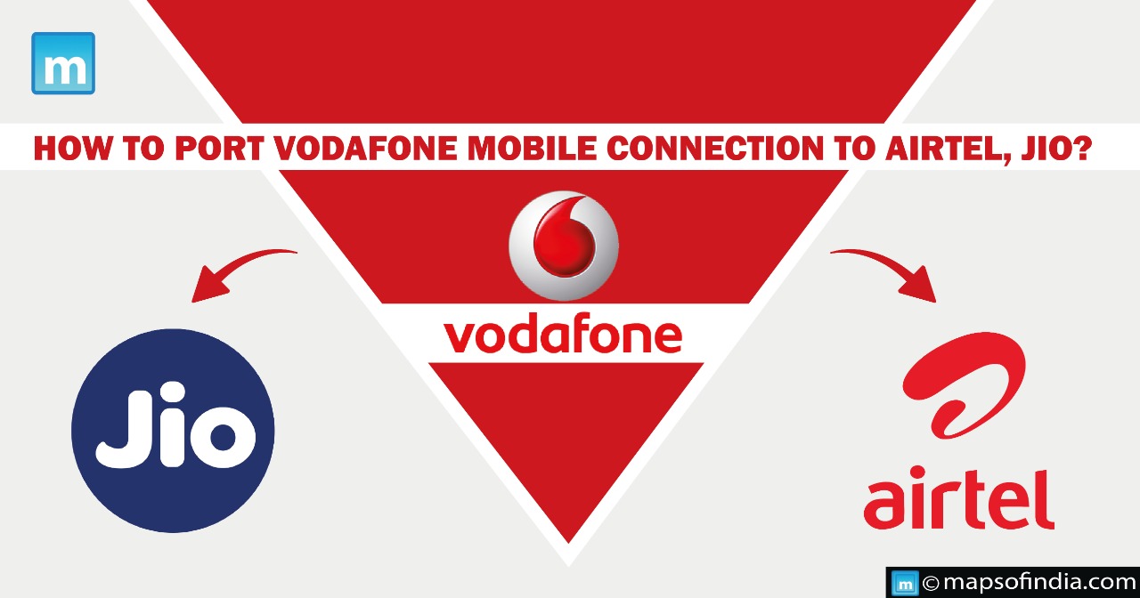 How to port Vodafone mobile connection to Airtel, Jio?