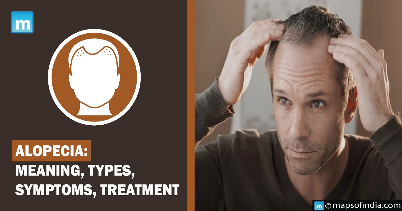 Alopecia Areata: Meaning, Types, Symptoms, Treatment