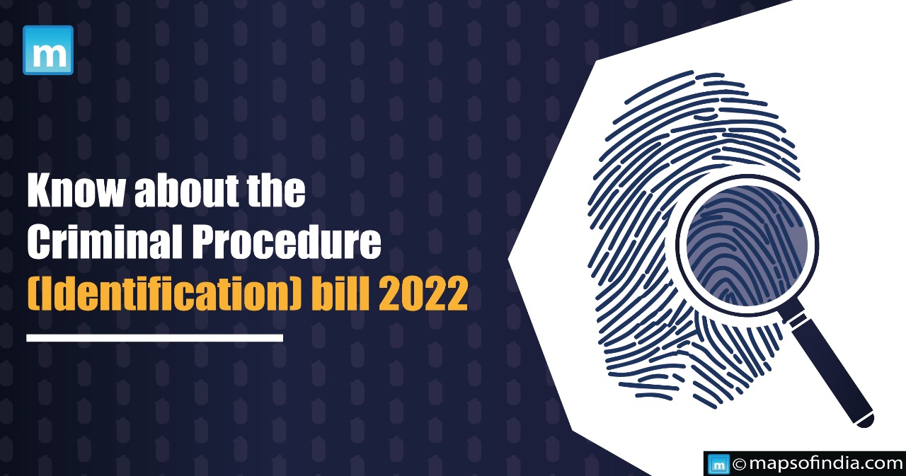 Know about the Criminal Procedure (Identification) Bill 2022