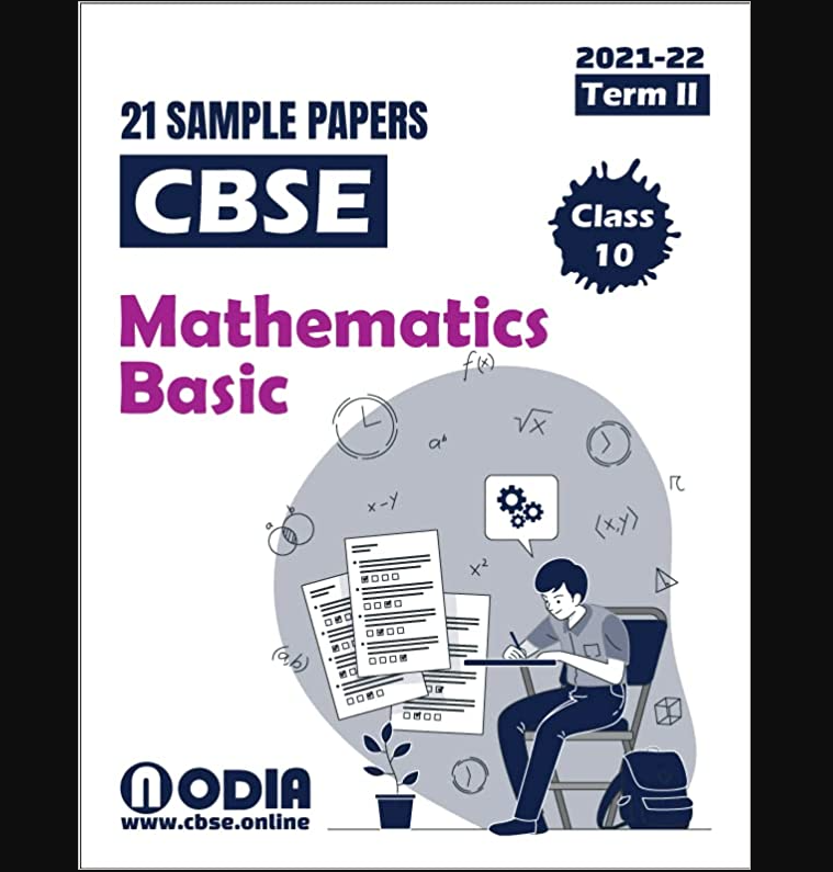 Sample Question Paper Maths- Basic (241) Class 10, Session: 2021-22 TERM 2