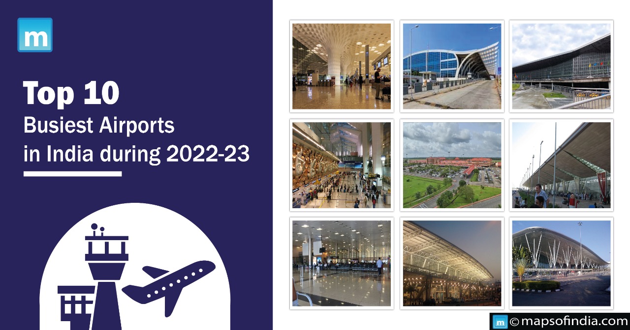 Top 10 Busiest Airports in India during 2022-23