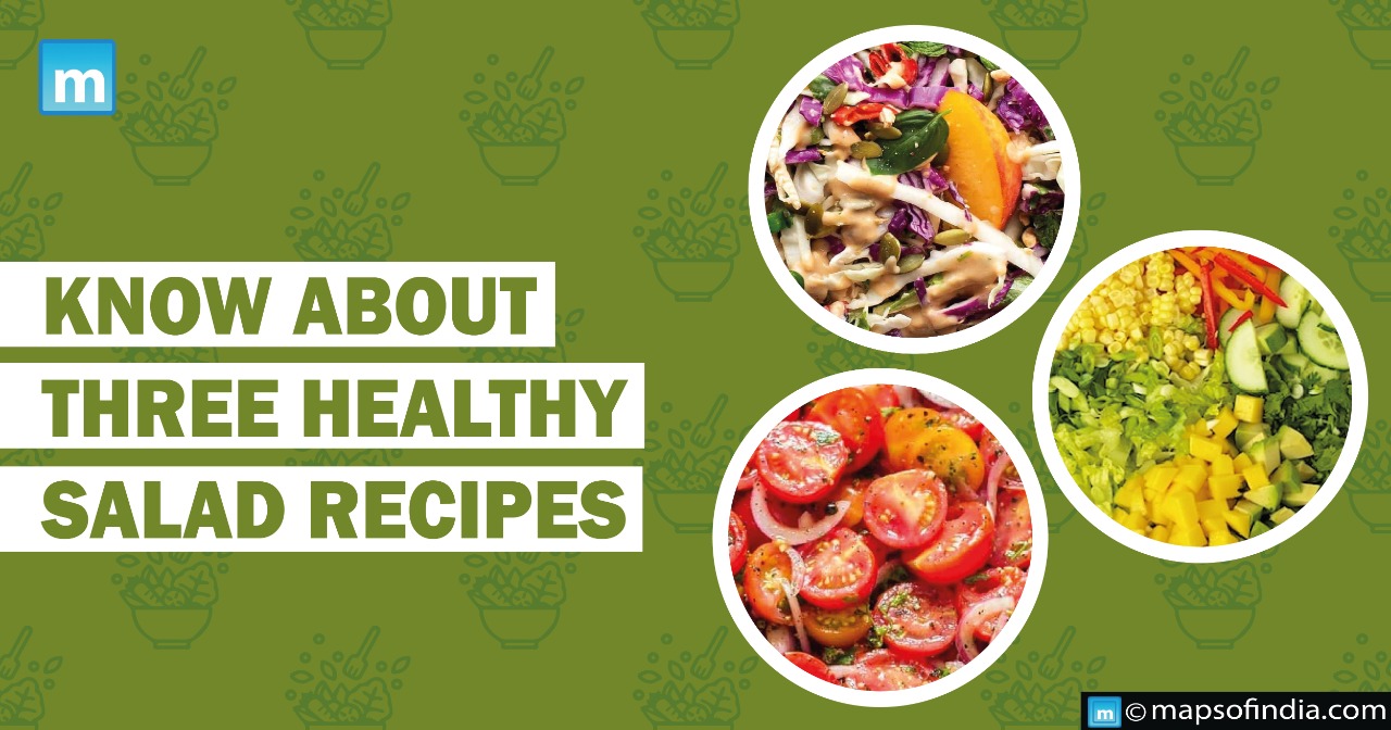 Know about three healthy salad recipes