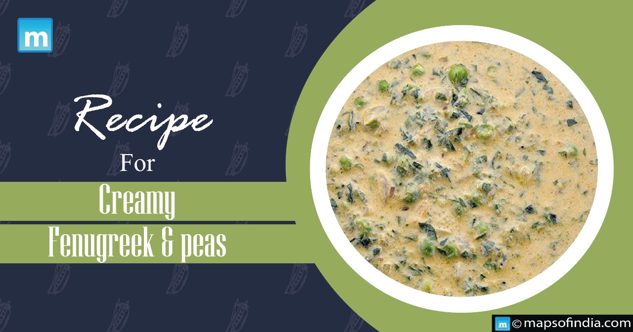 Recipe for Creamy fenugreek and peas