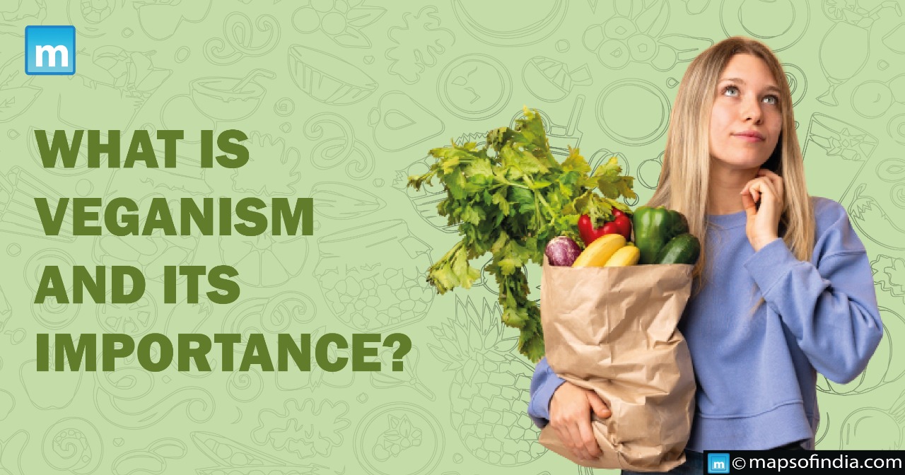 What is Veganism and its importance?