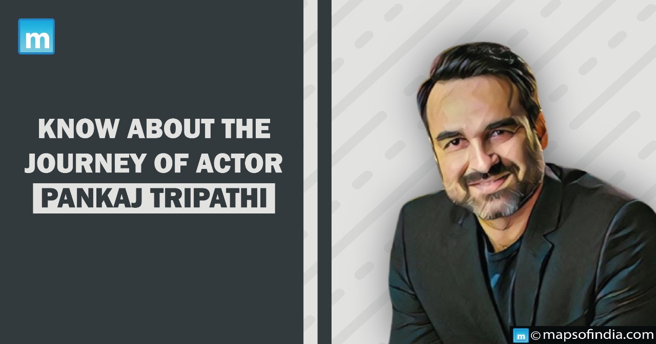 Know about the journey of Actor Pankaj Tripathi