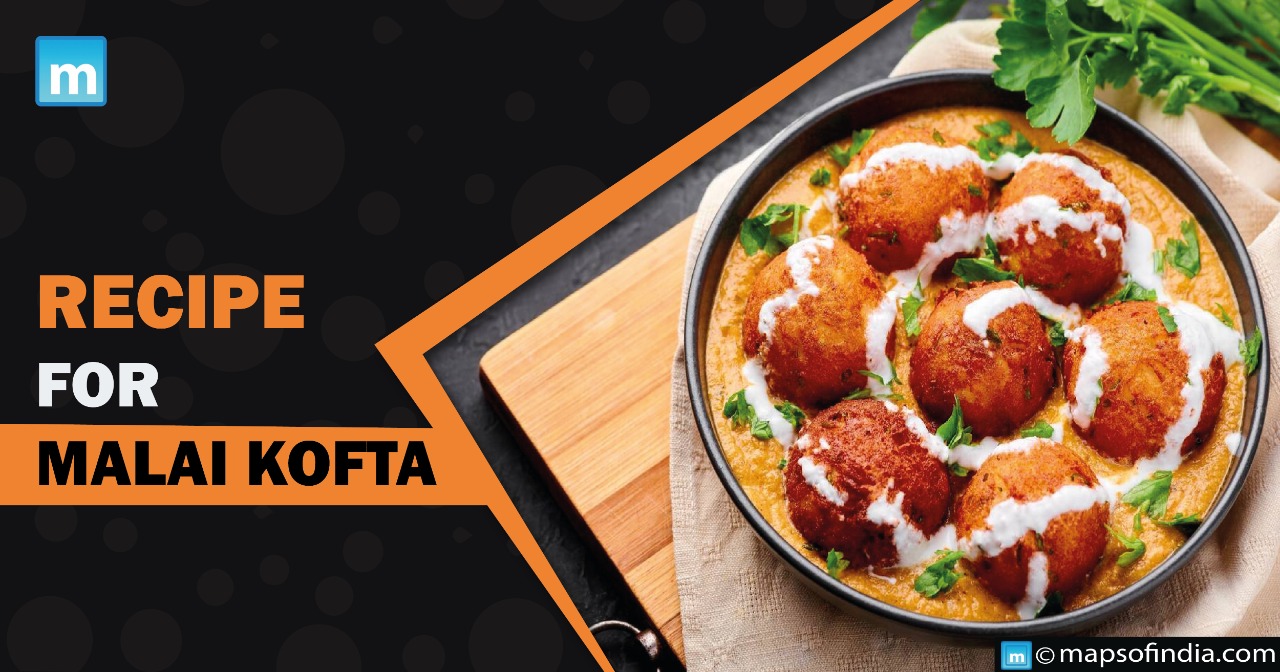 Recipe for Malai Kofta