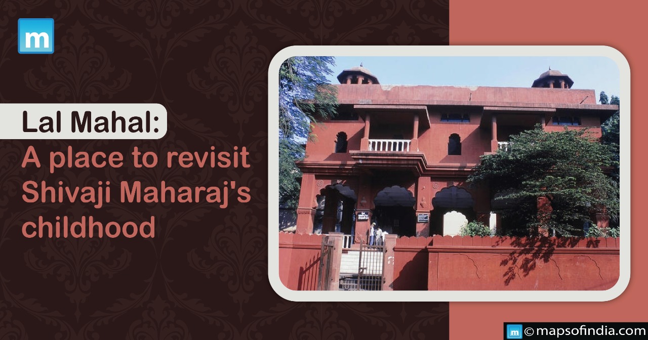 Lal Mahal: A place to revisit Shivaji Maharaj's childhood